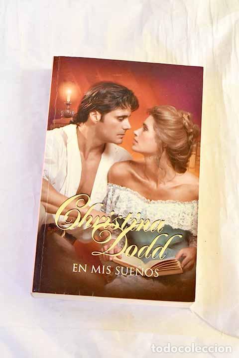 Libros: En mis sue&ntilde;os: Dodd, Christina.- Dodd, Christina