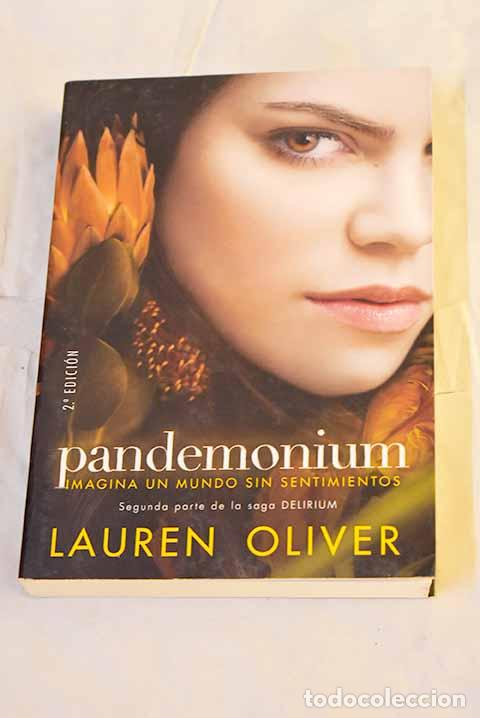 Libros: Pandemonium: Oliver, Lauren.- Oliver, Lauren