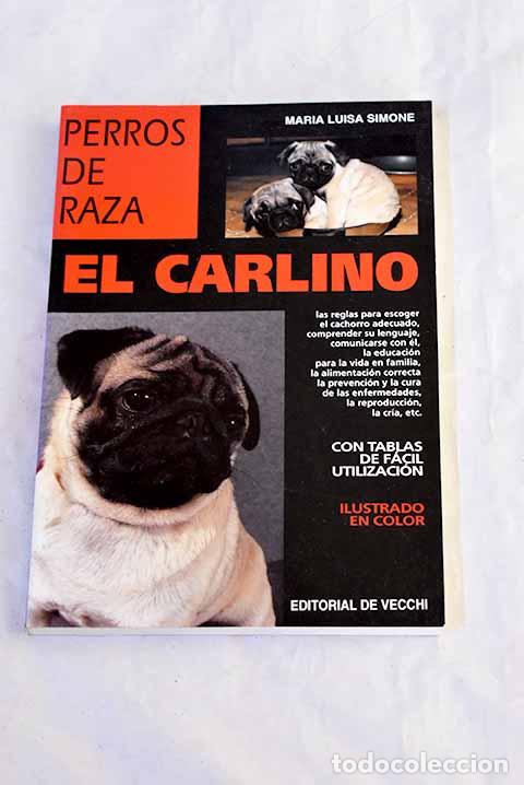 Libros: El carlino: Simone, Maria Luisa.- Simone, Maria Luisa