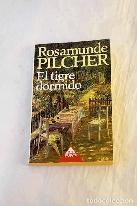 B&uuml;cher: El tigre dormido: Pilcher, Rosamunde.- Pilcher, Rosamunde