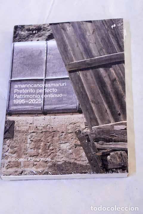 Libros: Preterito perfecto. Patrimonio continuo 1995-2025