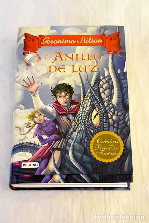 Libros: El anillo de luz: Stilton, Geronimo.- Stilton, Geronimo