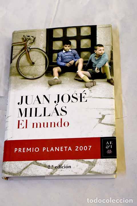 Libros: El mundo: Mill&aacute;s, Juan Jos&eacute;.- Mill&aacute;s, Juan Jos&eacute;