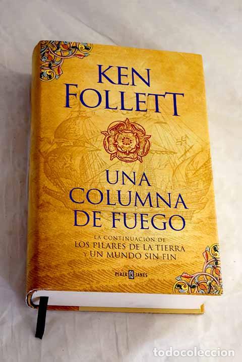 Libros: Una columna de fuego.- Follett, Ken