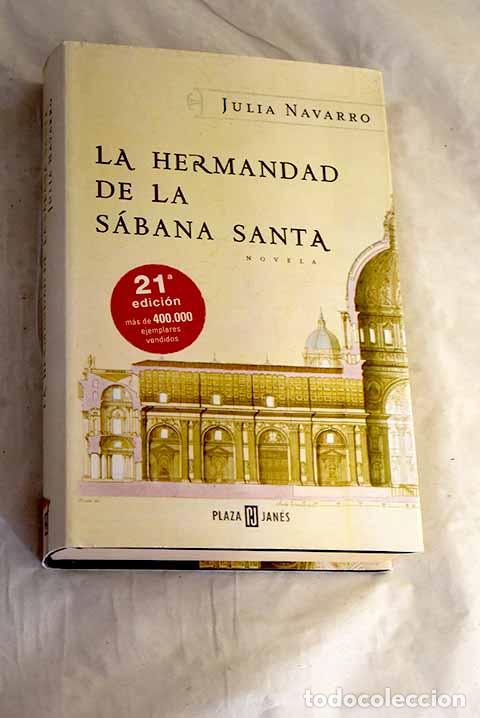Libros: La hermandad de la S&aacute;bana Santa.- Navarro, Julia