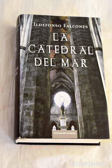 Libros: La catedral del mar: Falcones, Ildefonso.- Falcones, Ildefonso - Foto 1
