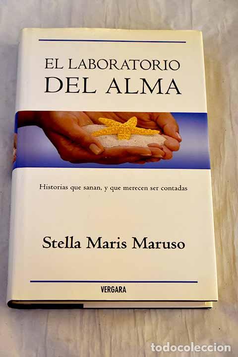 Libros: El laboratorio del alma.- Maruso, Stella Maris - Foto 1