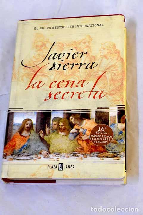 Libros: La cena secreta: Sierra, Javier.- Sierra, Javier