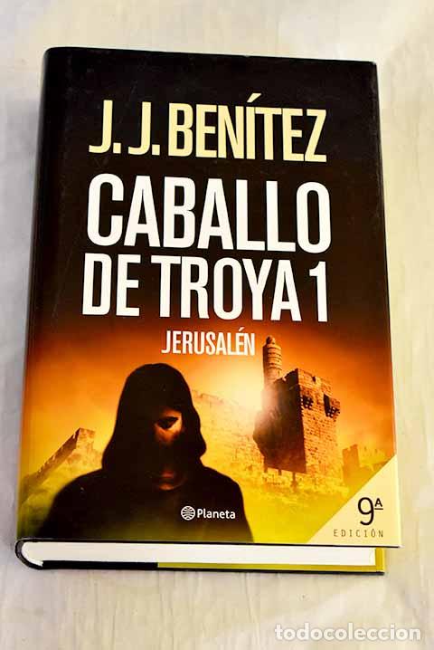 Libros: Jerusal&eacute;n: Caballo de Troya 1.- Ben&iacute;tez, J. J.