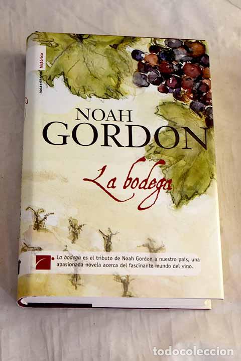 Libros: La bodega: Gordon, Noah.- Gordon, Noah - Foto 1