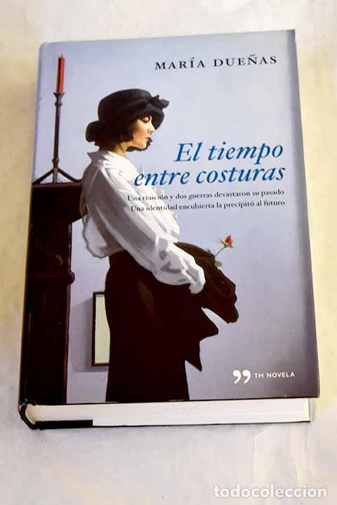 Livros em segunda m&atilde;o: El tiempo entre costuras.- Due&ntilde;as, Mar&iacute;a