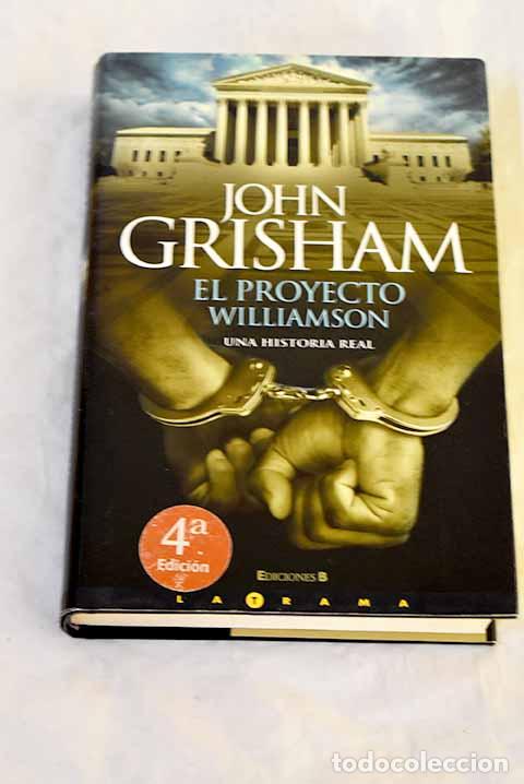 Livres: El proyecto Williamson.- Grisham, John