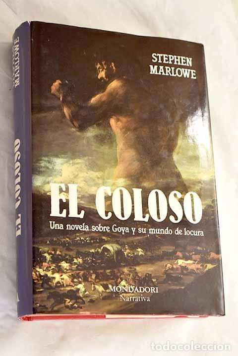 Libros: El coloso: Marlowe, Stephen.- Marlowe, Stephen