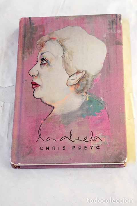 Libros: La abuela: Pueyo, Chris.- Pueyo, Chris - Foto 1