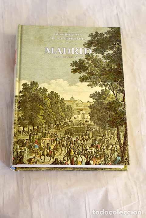 Libros: Descripci&oacute;n de la provincia de Madrid.- L&oacute;pez, Tom&aacute;s - Foto 1