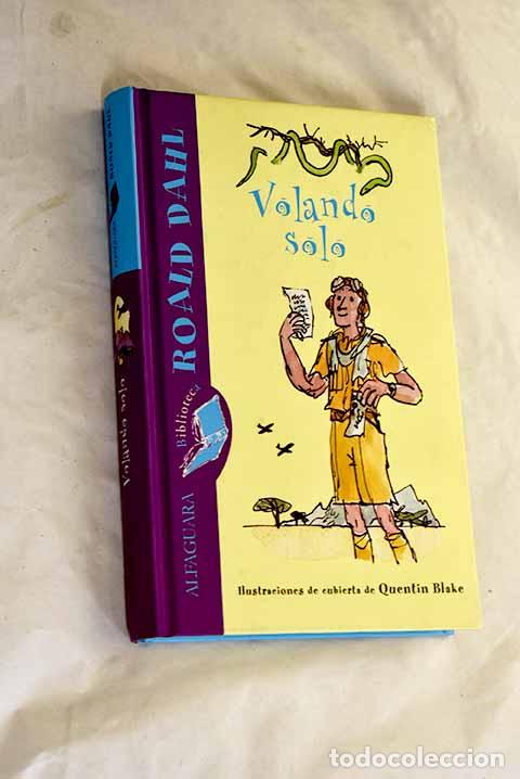 Libros: Volando solo: Dahl, Roald.- Dahl, Roald - Foto 1