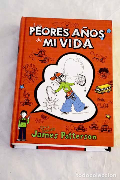 Livros em segunda m&atilde;o: Los peores a&ntilde;os de mi vida.- Patterson, James