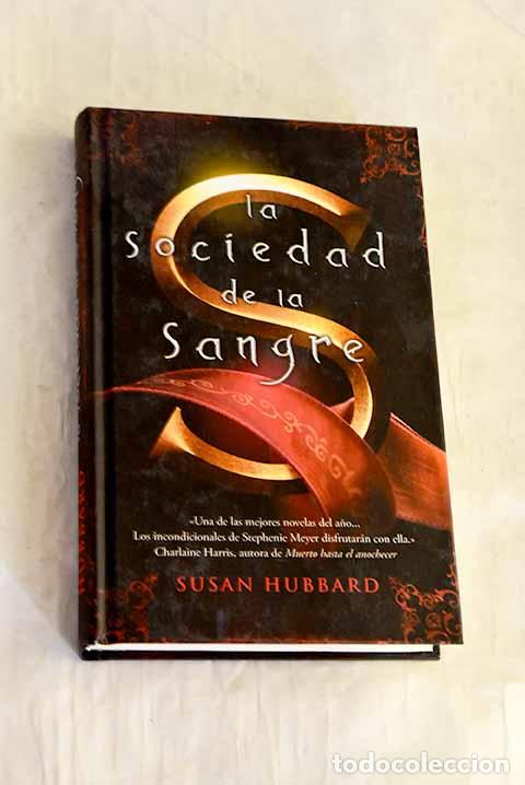 Livros em segunda m&atilde;o: La sociedad de la sangre.- Hubbard, Susan