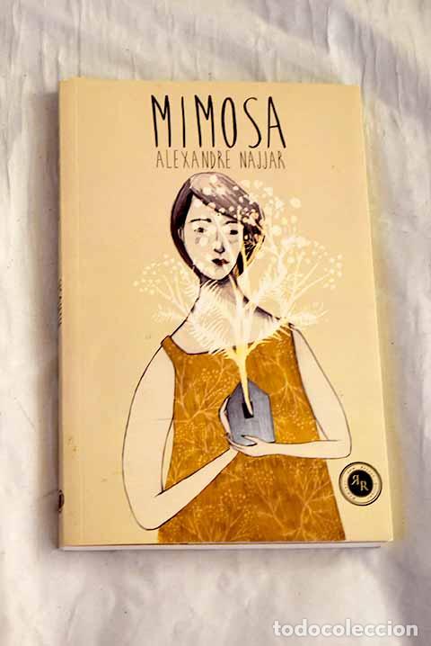 Libros: Mimosa: Najjar, Alexandre.- Najjar, Alexandre - Foto 1
