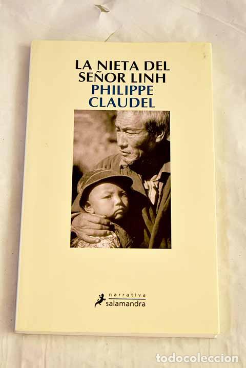 Libros: La nieta del se&ntilde;or Linh.- Claudel, Philippe - Foto 1