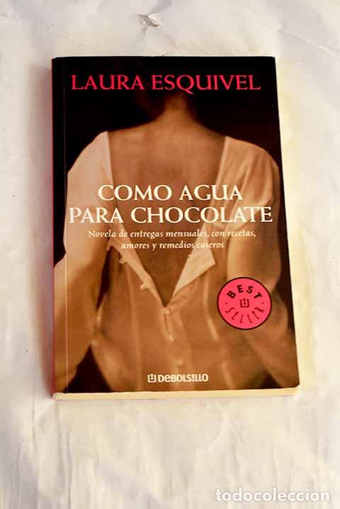Libros: Como agua para chocolate.- Esquivel, Laura - Foto 1