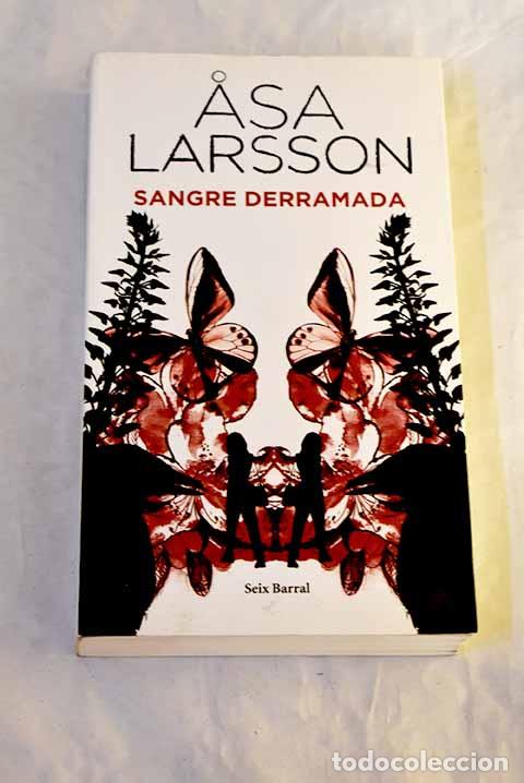 Libros: Sangre derramada: Larsson, Asa.- Larsson, Asa - Foto 1