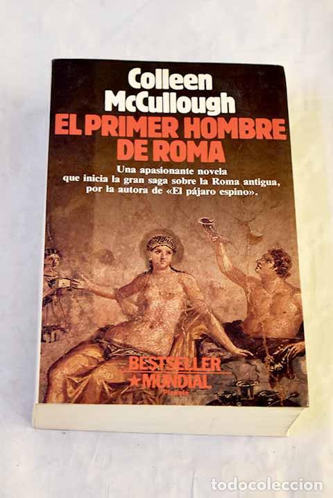 Libros: El primer hombre de Roma.- McCullough, Colleen - Foto 1