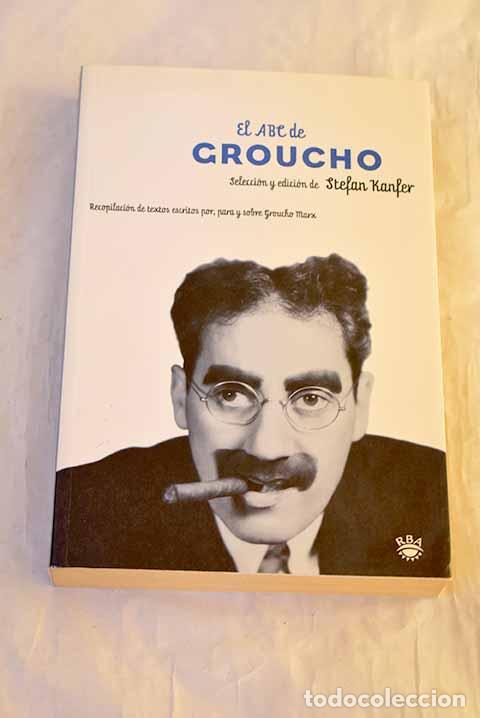 Libros: El ABC de Groucho: Marx, Groucho.- Marx, Groucho