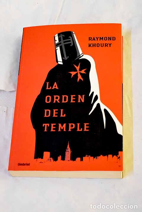 Livros em segunda m&atilde;o: La Orden del Temple: Khoury, Raymond.- Khoury, Raymond