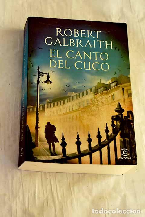 Libros: El canto del cuco: Galbraith, Robert.- Galbraith, Robert - Foto 1