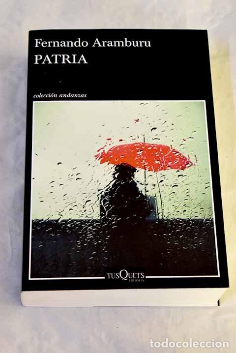 B&uuml;cher: Patria: Aramburu, Fernando.- Aramburu, Fernando