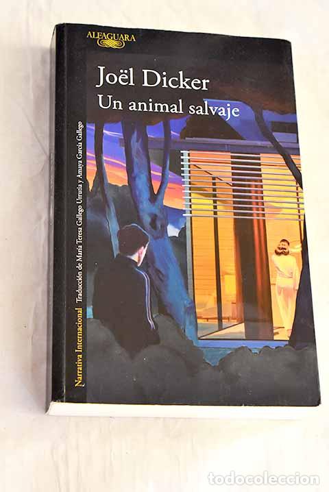 books: Un animal salvaje: Dickers, Joel.- Dickers, Joel