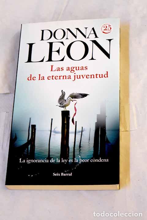 Libros: Las aguas de la eterna juventud.- Leon, Donna - Foto 1