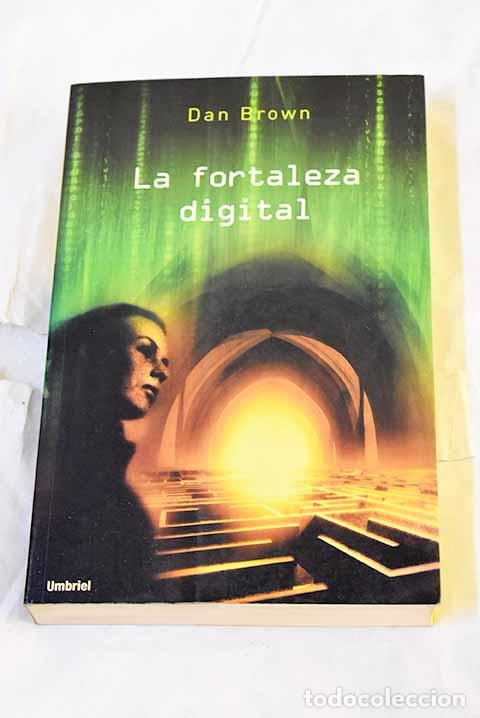 Livres: La fortaleza digital.- Brown, Dan
