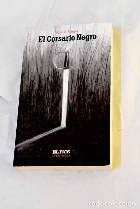 Libros: El corsario negro: Salgari, Emilio.- Salgari, Emilio