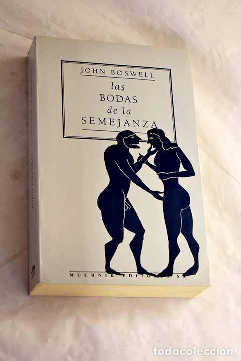 Libros: Las bodas de la semejanza: uniones entre personas del mismo sexo en la Europa premoderna