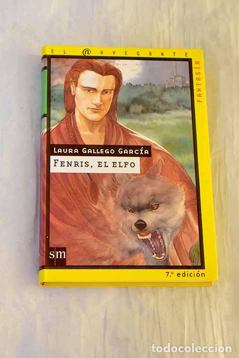 Libros: Fenris, el elfo: Gallego Garc&iacute;a, Laura.- Gallego Garc&iacute;a, Laura