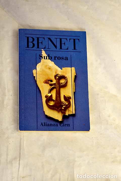 Livros em segunda m&atilde;o: Sub rosa: Benet, Juan.- Benet, Juan