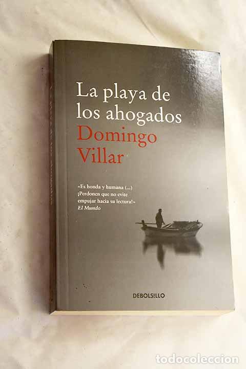 Libros: La playa de los ahogados.- Villar, Domingo - Foto 1