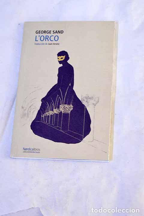 books: L Orco: Sand, George.- Sand, George