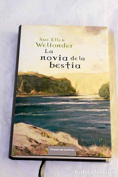 Libros: La novia de la bestia.- Welfonder, Sue-Ellen