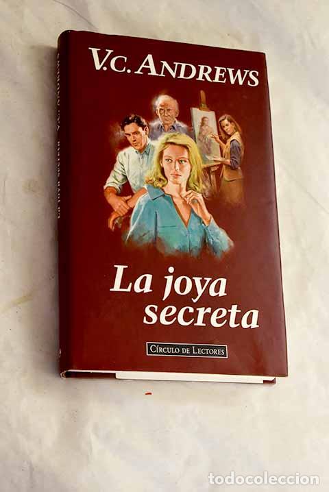 Libros: La joya secreta: Andrews, V. C..- Andrews, V. C.