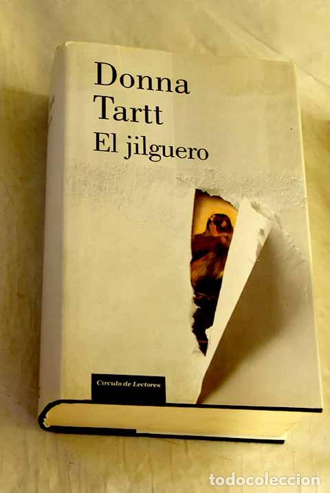 B&uuml;cher: El jilguero: Tartt, Donna.- Tartt, Donna