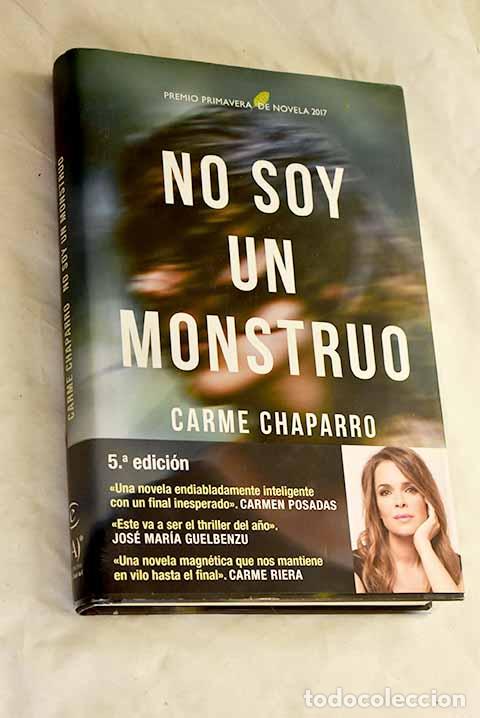 B&uuml;cher: No soy un monstruo: Chaparro, Carme.- Chaparro, Carme