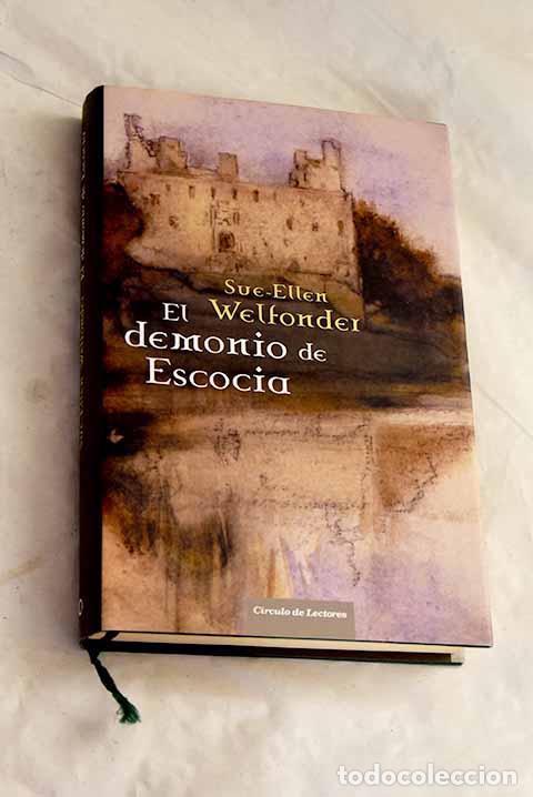 Libros: El demonio de Escocia.- Welfonder, Sue-Ellen