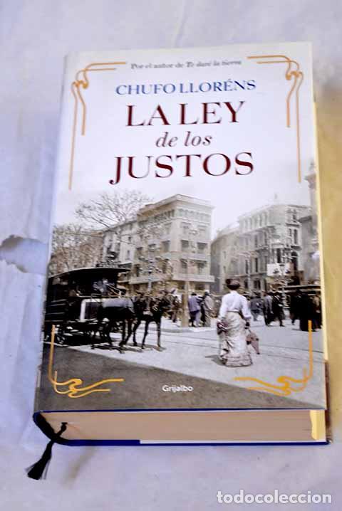 B&uuml;cher: La ley de los justos.- Llor&eacute;ns, Chufo