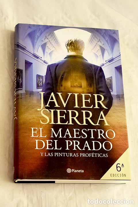 Libros: El maestro del Prado y las pinturas prof&eacute;ticas.- Sierra, Javier - Foto 1