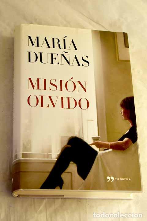 Libri di seconda mano: Misi&oacute;n olvido: Due&ntilde;as, Mar&iacute;a.- Due&ntilde;as, Mar&iacute;a