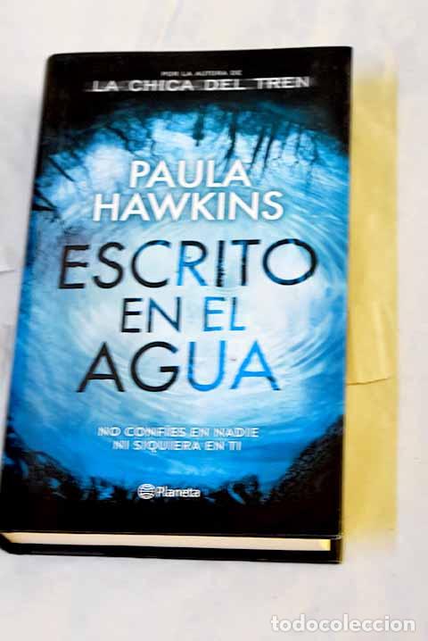 Libri di seconda mano: Escrito en el agua: Hawkins, Paula.- Hawkins, Paula