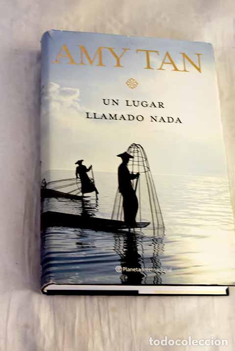 Livros em segunda m&atilde;o: Un lugar llamado nada.- Tan, Amy